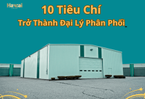 10 Tiêu Chí Cốt Lõi Để Trở Thành Đại Lý Phân Phối Hawai Thành Công!