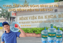 Gợi Ý Đơn Vị Cung Cấp Nước Đóng Bình Uy Tín Cho Bệnh Viện tại Bến Cát