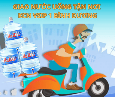 Giao Nước Uống Tận Nơi KCN VSIP 1 Bình Dương – Giải Pháp Tiện Lợi Cho Doanh Nghiệp